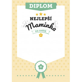 Diplom Nejlepší maminka na světě