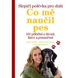 Slepičí polévka pro duši – Co mě naučil pes