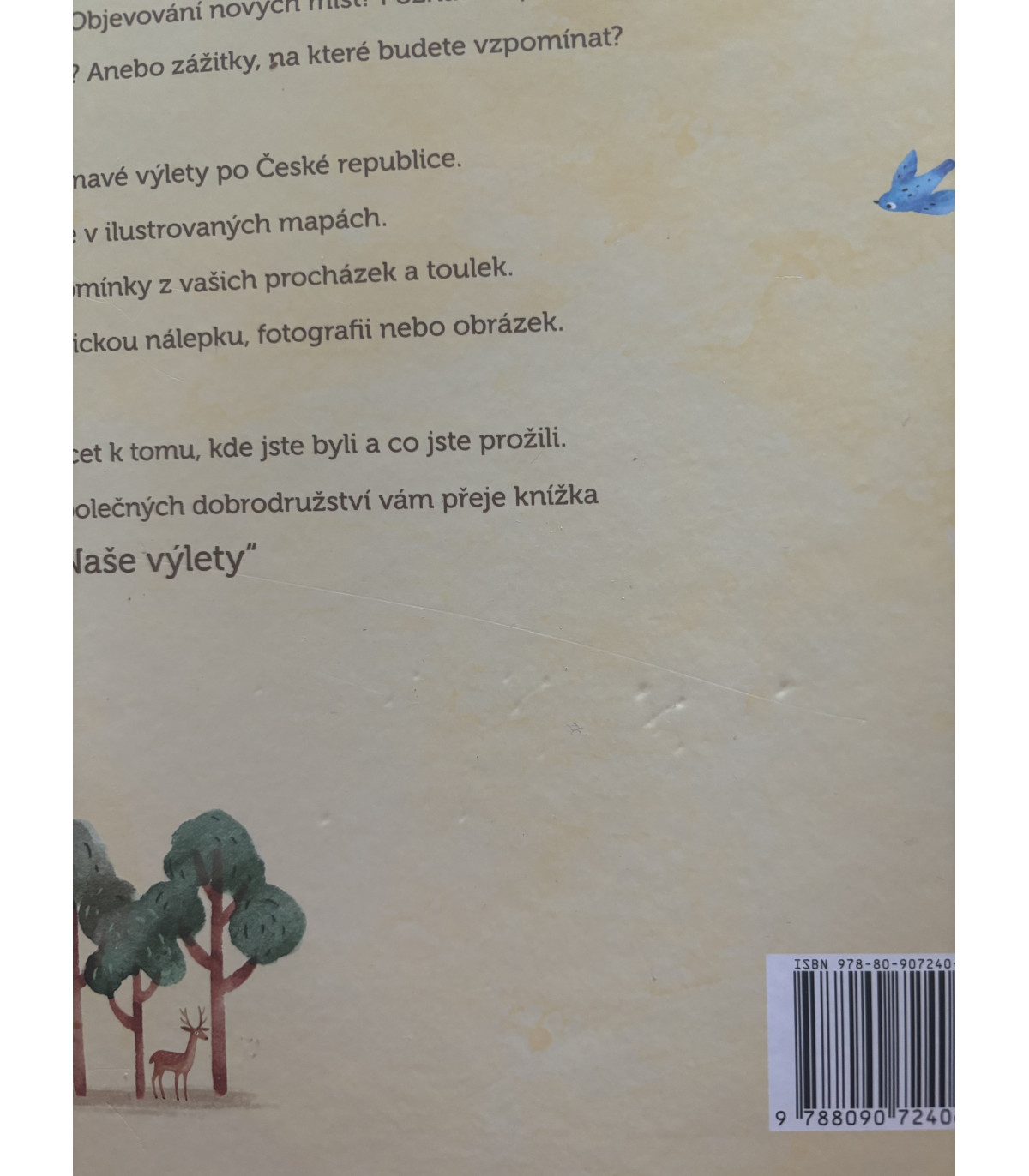 Naše výlety - POŠKOZENÉ