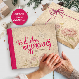 Babičko, vyprávěj | dárek pro babičku | Babičkářství.cz