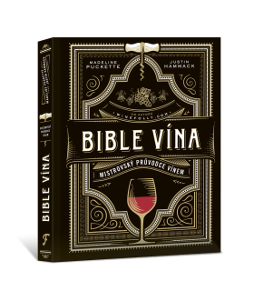 Bible vína - Mistrovský průvodce vínem