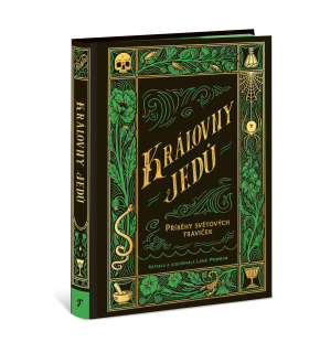 Královny jedů - Příběhy světových traviček