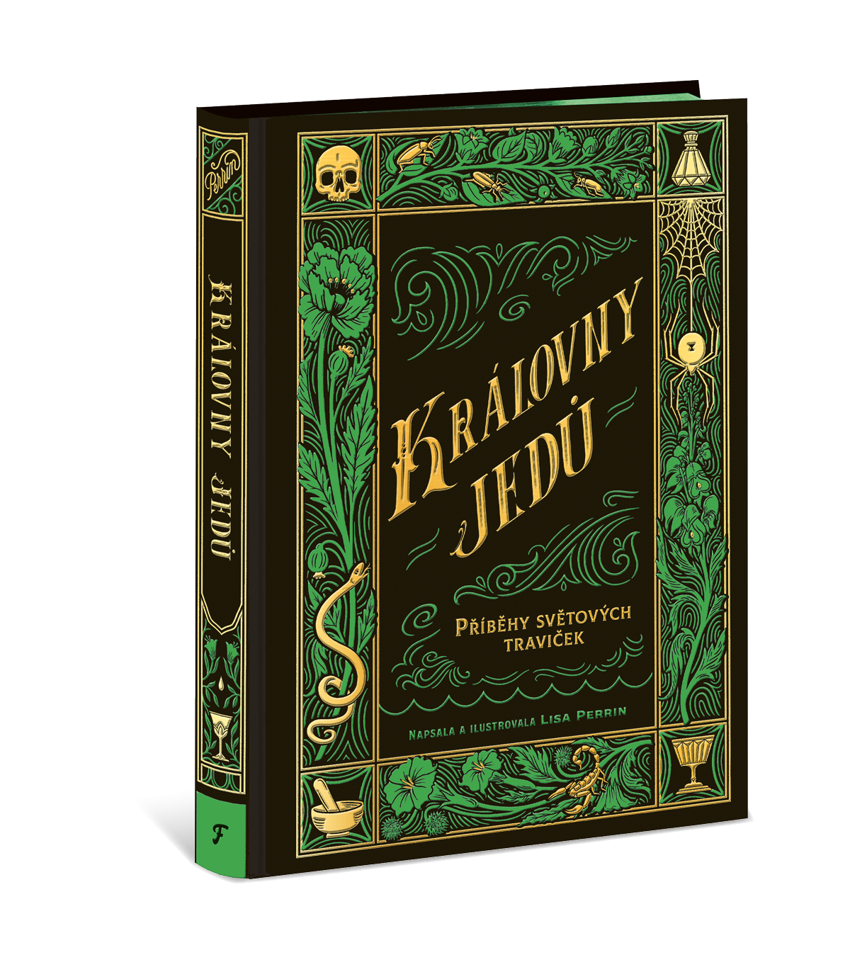 Královny jedů - Příběhy světových traviček