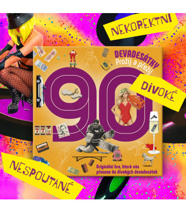 Devadesátky, Prožij a přežij