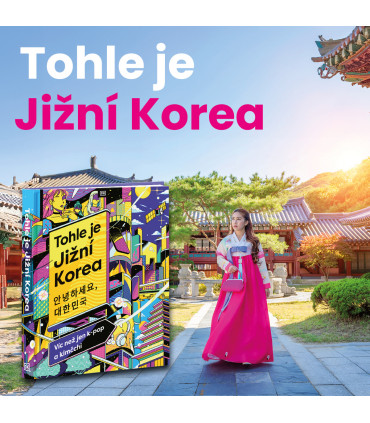 Tohle je Jižní Korea