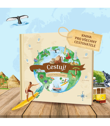 Cestuj! - Kniha pro všechny cestovatele