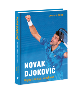 Novak Djoković: Nejlepší tenista všech dob